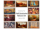 Set of 25 Samsung Frame TV 4K Art. Fall Wall Art Nature Digital Collection. Autumn Decor TV Art Set. Instant Download Frame TV Art.